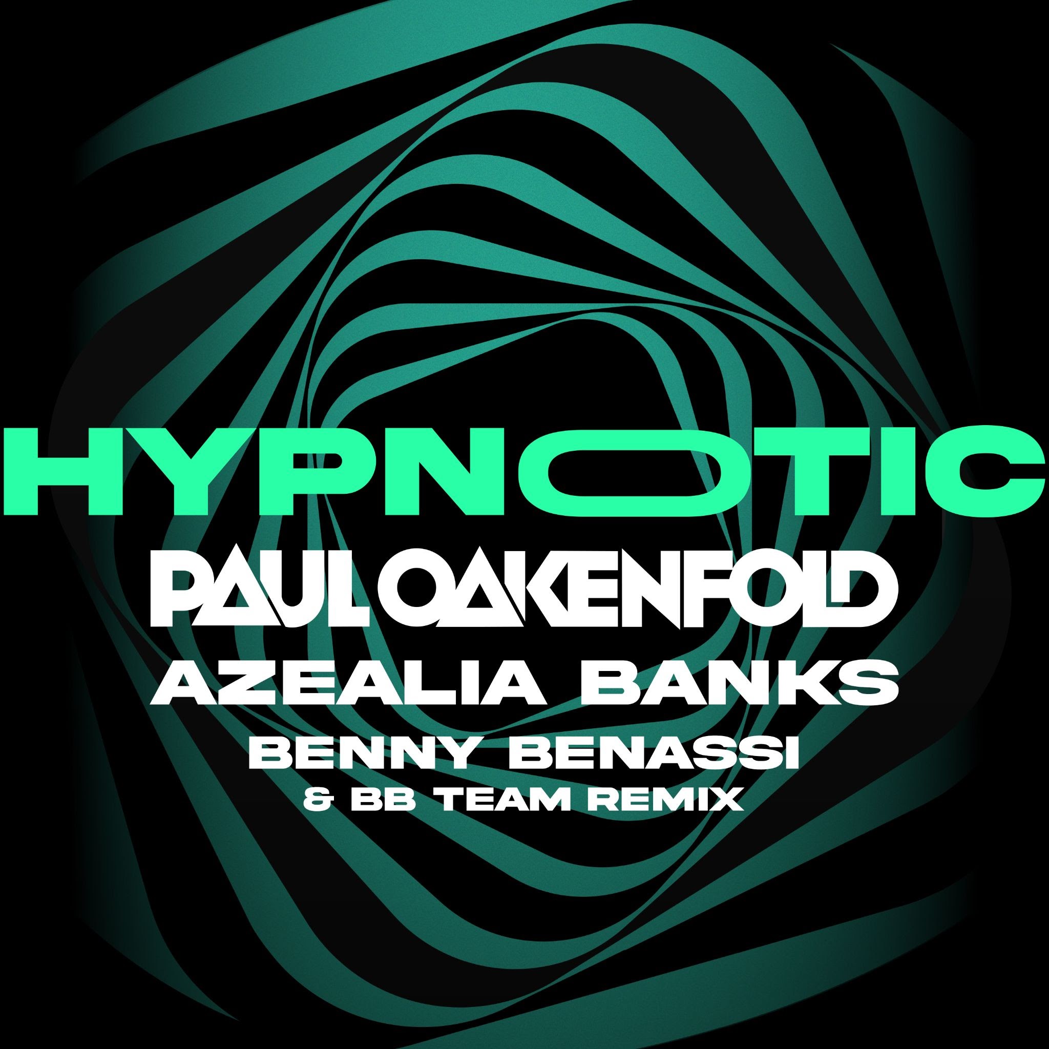 Paul Oakenfold & Azaelia Banks - Hypnotic (Benny Benassi Remix)