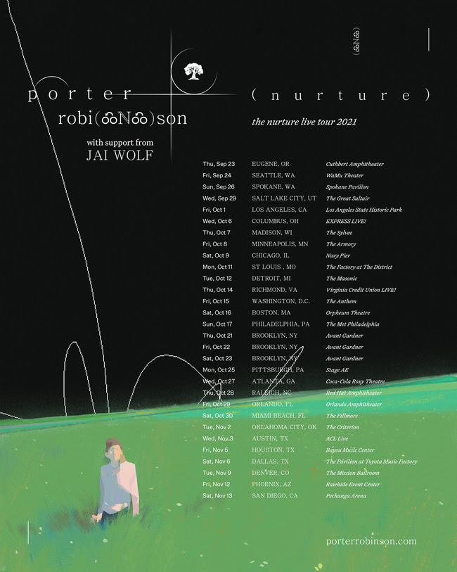 Porter Robinson - Nurture Tour 2021