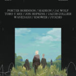 Porter Robinson - Second Sky Festival