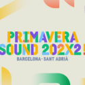 Primavera Sound 2022 announces 11-day festival