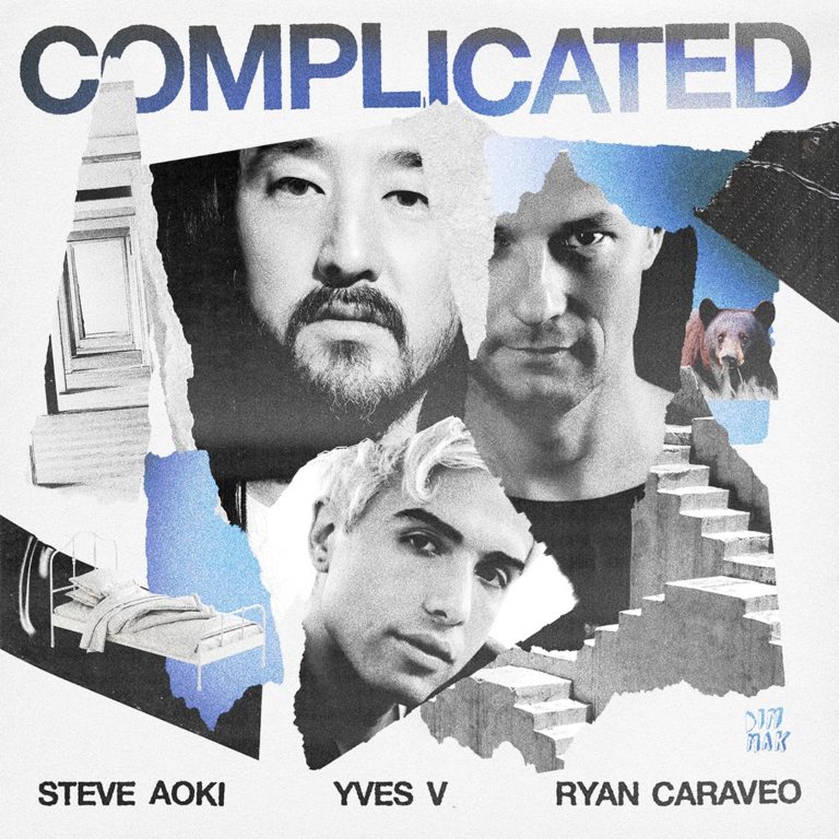 Steve Aoki, Yves V & Ryan Caraveo - Complicated