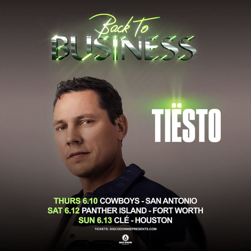 Tiesto - Back To Business Tour