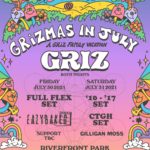 GRiZMAS In July 2021