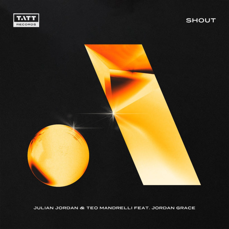 Julian Jordan & Teo Mandrelli - Shout