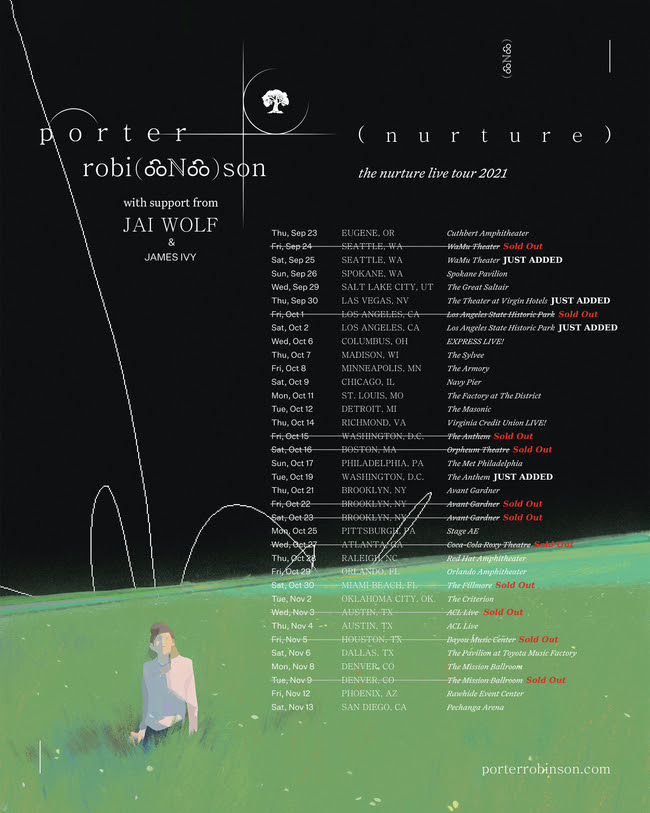 Porter Robinson - Nurture Tour 2021