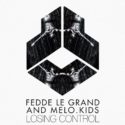 Fedde Le Grand & Melo.Kids reunite on rousing release, ‘Losing Control’
