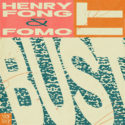 Henry Fong & FOMO unite on bass-fueled release, ‘Bust Hit’