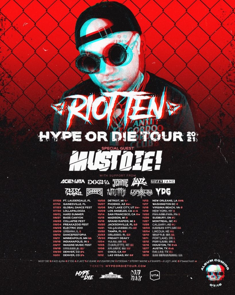 Riot Ten - Hype Or Die Tour 2021