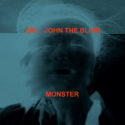 ZHU & John The Blind - Monster