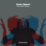 Above & Beyond and Justine Suissa - Almost Home