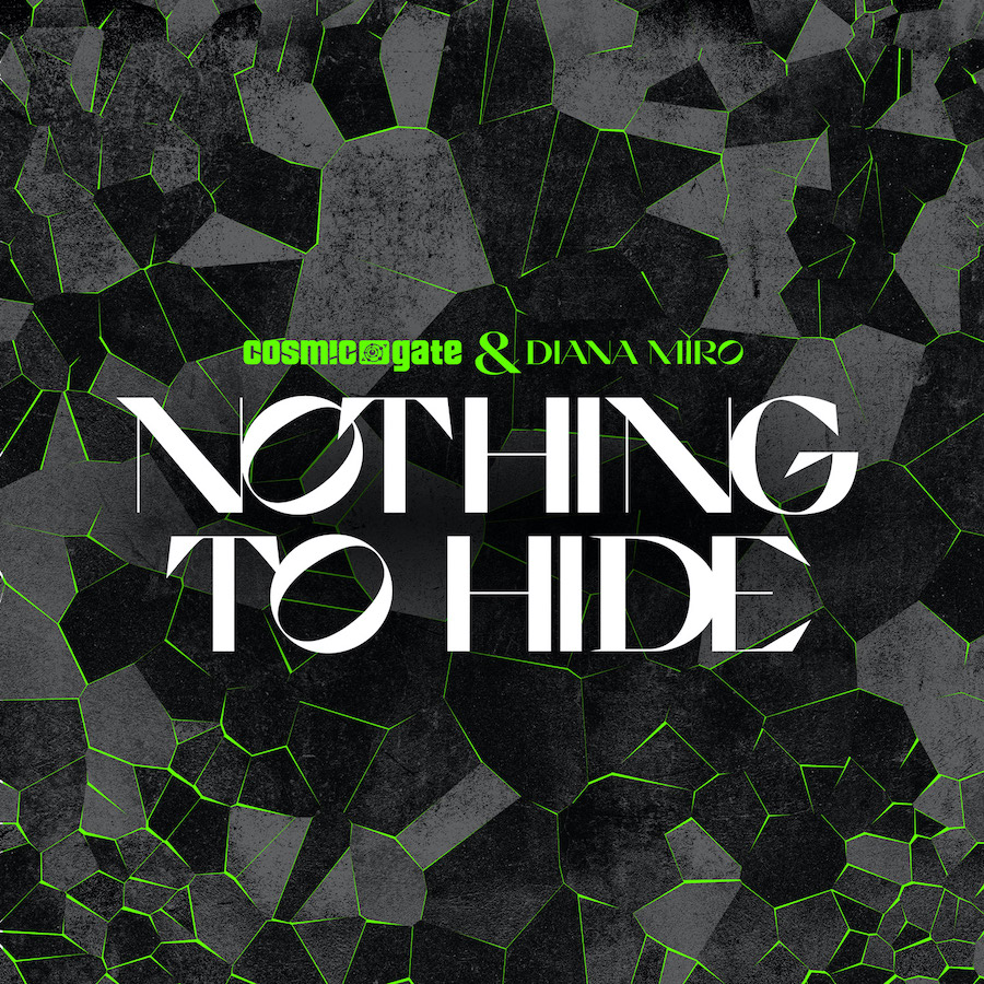 Cosmic Gate & Diana Miro - Nothing To Hide