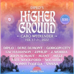 Diplo's Higher Ground Cabo Weekender