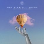 Don Diablo & AR/CO - Hot Air Balloon