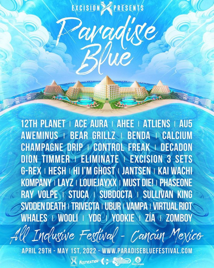 Excision Presents Paradise Blue 2022