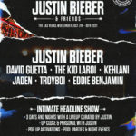 Justin Bieber & Friends Las Vegas Weekender 2021